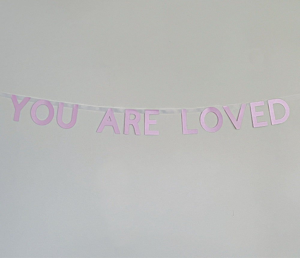 Handmade Valentines Party Banner | You Are Loved Garland