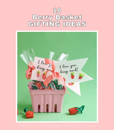 10 Berry Box Gifting Ideas to Wow Your Guests – Pretty Little Party Shop