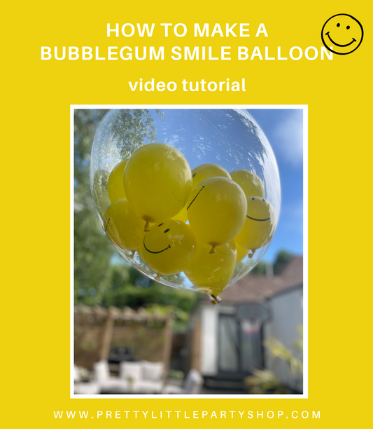 How to Make a Bubblegum Balloon Full of Smile Balloons