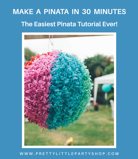 East Pinata Tutorial - How To Make a DIY Pinata in under 30 Minutes