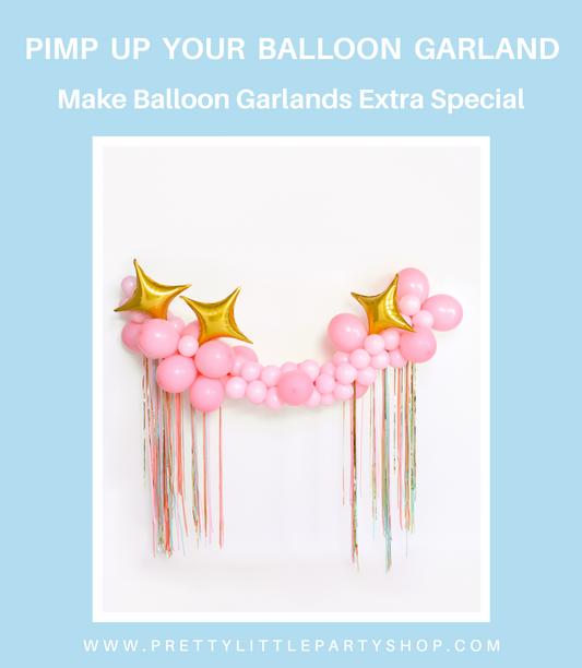 Make Your Balloon Garland Extra Special - Tutorial DIY