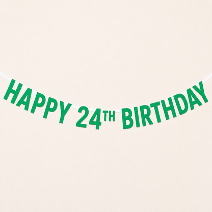 A jade green 'HAPPY 24th BIRTHDAY' Custom Made Personalised Banner Choose your Age