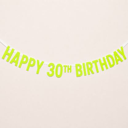 A lime 'HAPPY 30TH BIRTHDAY' Custom Made Personalised Banner Choose your Age