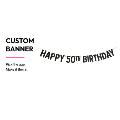 Custom birthday banner with 'Happy 50th Birthday' text on a white background