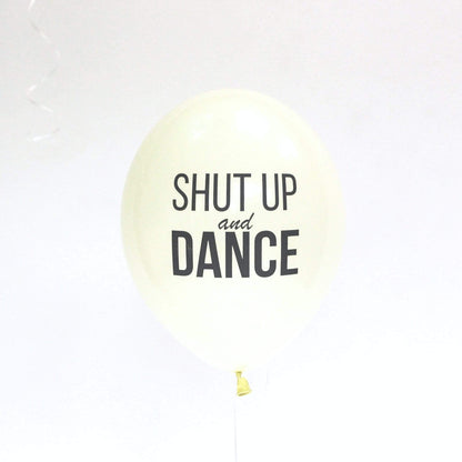 Shut Up Dance Balloons Cream - Pretty Little Party Shop UK Pretty Little Party Shop